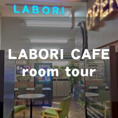 LABORI CAFE   room tour